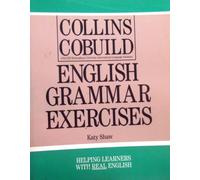 Exercises (Collins CoBUILD Grammar)
