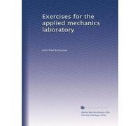 Exercises for the applied mechanics laboratory