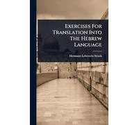 Exercises For Translation Into The Hebrew Language