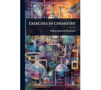 Exercises in Chemistry