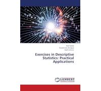 Exercises in Descriptive Statistics: Practical Applications