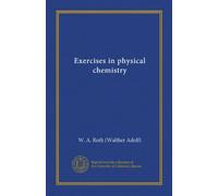 Exercises in physical chemistry
