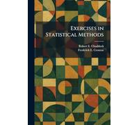 Exercises in Statistical Methods