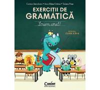 Exercitii de gramatica pentru clasa 3. Scriem corect! - Carmen Ianculescu, Anca-Elena Cristea, Tatiana Paun
