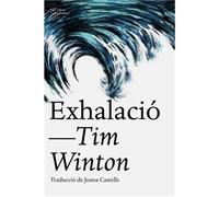 Exhalació | Tim Winton, Joana Castells Salvat