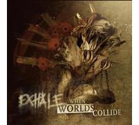 Exhale - When Worlds Collide [Vinilo]