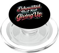 Exhausted But Not Giving Up Motivación cansada - PopSockets PopGrip para MagSafe