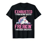 Exhausted from Being An Awesome Caregiver - Camiseta
