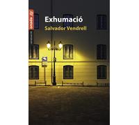 Exhumació | Salvador Vendrell Grau