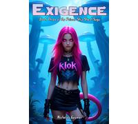 Exigence: Book Three of the Prison Ship Sheol Saga