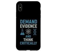 Exija evidencia y piense críticamente la mentalidad científica Carcasa para iPhone XS Max