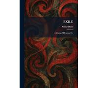Exile: A Drama of Christmas Eve