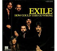 Exile - How Could This Go Wrong / Being In Love With You Is Easy [7" Vinyl}