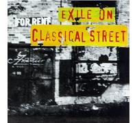 Exile on Classical Street