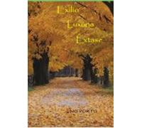 Exílio Luxúria Êxtase (ebook)