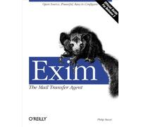 Exim. The Mail Transfer Agent: Official Guide for Release 3