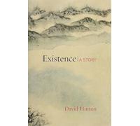 Existence: A Story