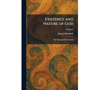 Existence and Nature of God: The Teleogical Proof of God