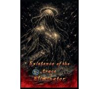 Existence of the trace Eliminator