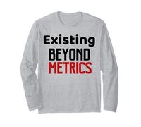 Existente más allá de Las métricas, cotización de presión Anti productividad Manga Larga