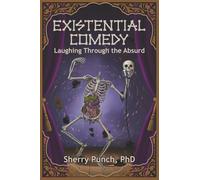 Existential Comedy: Laughing Through the Absurd