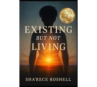 Existing but Not Living
