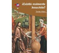 ¿Existió realmente Jesucristo? (dBolsillo)