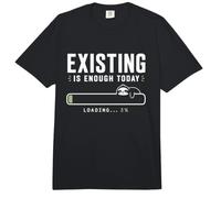 Existir es Suficiente Hoy Perezoso Camiseta Comfort Colors Adult Heavyweight T-Shirt