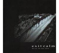Exit Calm - We're on Our Own [Vinilo]