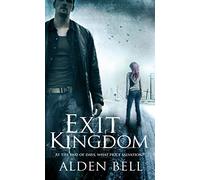 Exit Kingdom (The Reapers Novels, 2)