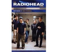 Exit Music: The Radiohead Story
