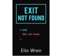 Exit Not Found: A Surreal Story of Being Trapped, Glitched, and Still Yourself