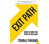 Exit Path: How to Win the Startup End Game