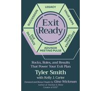 Exit Ready: Rocks, Roles, and Results That Power Your Exit Plan