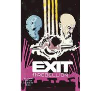 Exit: Rebellion