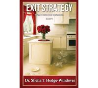 EXIT STRATEGY: LOVE WAS THE PROMISE.