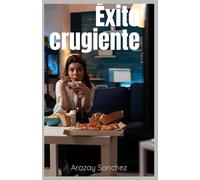 Exito Crujiente: Como convertir tu pasión por el pollo frito en un negocio rentable