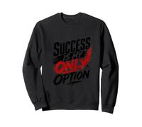 éxito es mi única opción Lettering inspiración motivación Sudadera