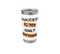 éxito es mi única opción lettering inspiración motivación Vaso térmico de acero inoxidable de doble pared