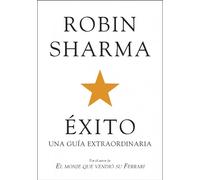 Éxito. Una guía extraordinaria (AUTOAYUDA SUPERACION)