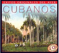 Exitos Originales Del Ayer Cubanos