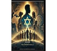Exode Final: Partie 1 : L'éveil