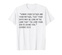 Éxodo 20:12 Honra a tu Padre y a tu Madre, Que tu Camiseta