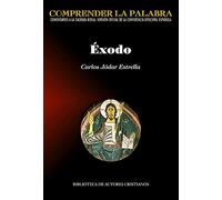 Éxodo: 3 (COMPRENDER LA PALABRA)