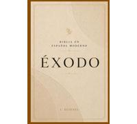 ÉXODO: De la esclavitud a la libertad con Dios (La Palabra Viva)