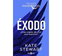 Éxodo (Trilogía Ravenhood 2) (Éxitos)
