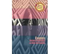 Éxodos: Tercera Antología de Vivir del Cuento