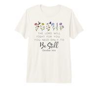 Exodus 14:14 Bible Verse Lord Will Fight For You Be Still Camiseta Premium