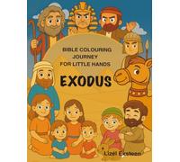 Exodus - Bible colouring jouney for little hands