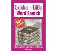Exodus Bible Word Search: Explore the Journey of Moses, and the Ten Commandments Through Fun, Faith-Based Puzzles